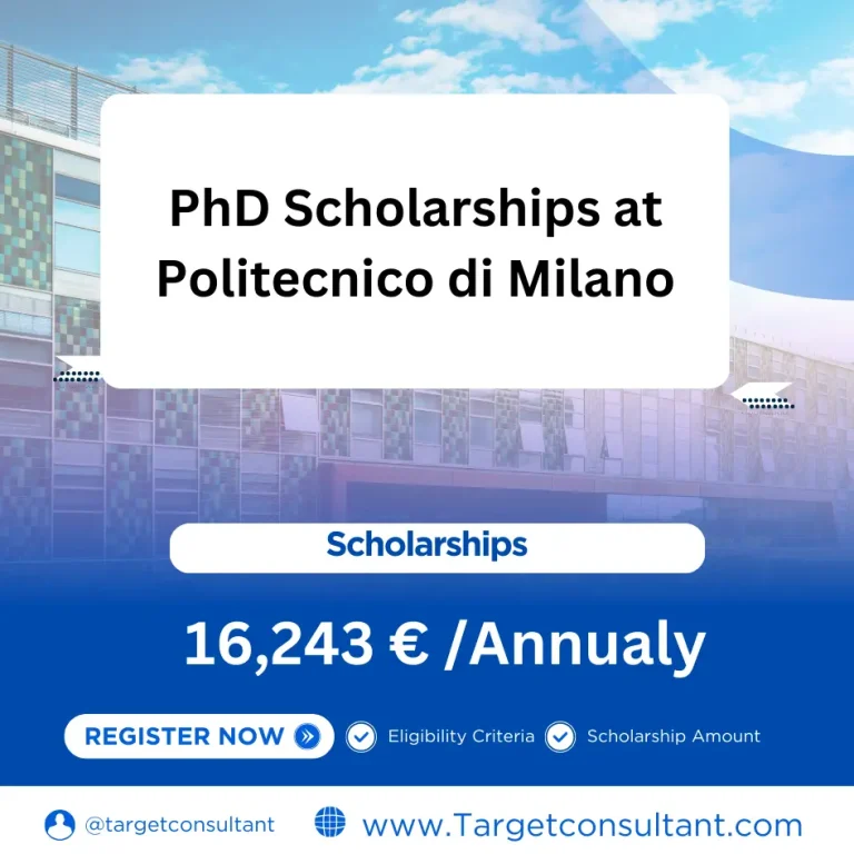 PhD Scholarships at Politecnico di Milano 2025 – Fully funded programs in Italy